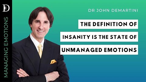 The Powerful Governed Mind vs The Instability of Emotions | Dr John Demartini