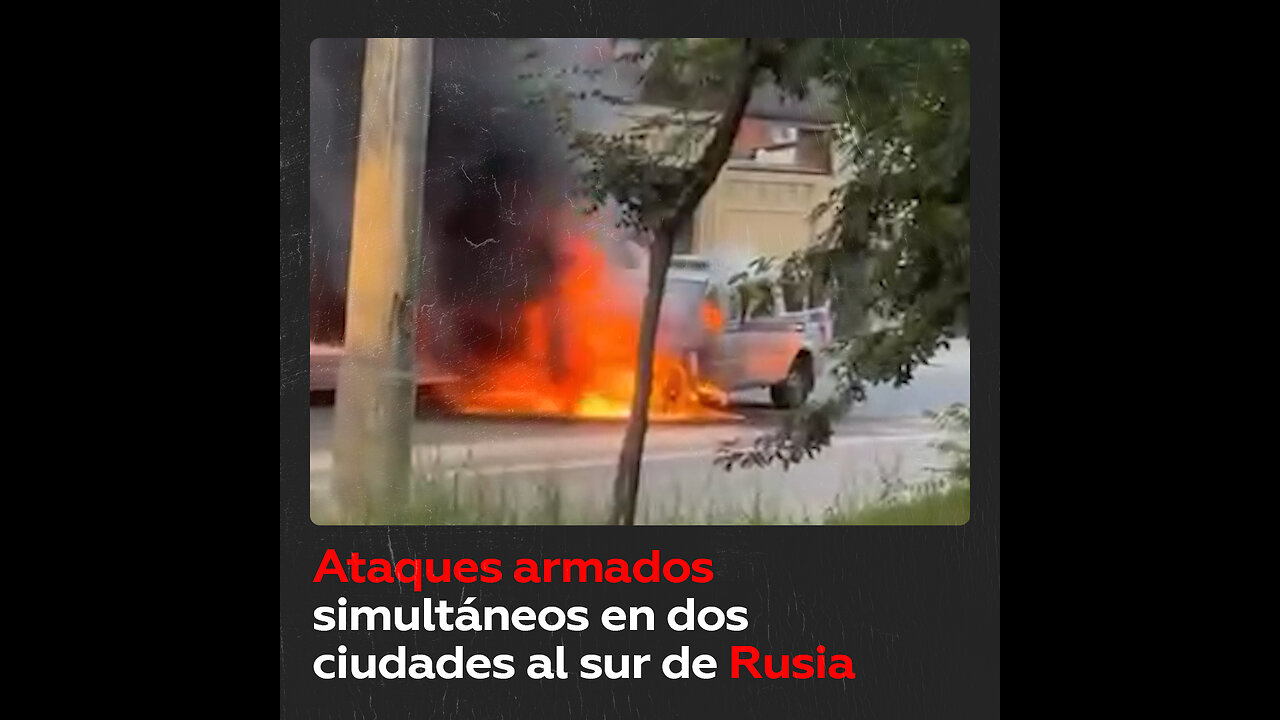 Queman templos religiosos y disparan contra policías en el sur de Rusia
