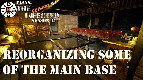 Organizing Some Of The Main Base! The Infected Gameplay S4EP63