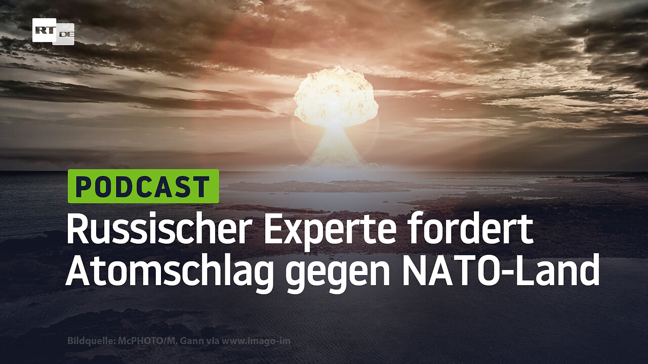 Zur Abschreckung: Russischer Experte fordert begrenzten Atomschlag gegen NATO-Land