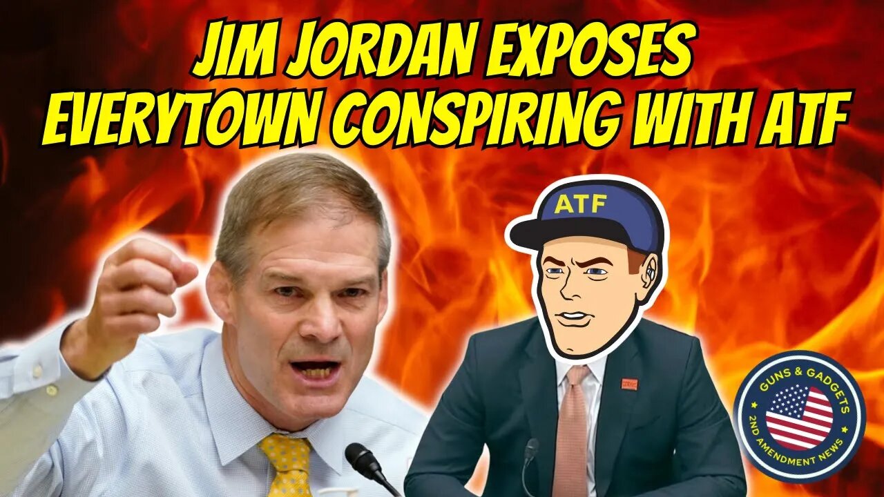 Jim Jordan Exposes ATF & Everytown Conspiring on Pistol Brace Rule!!