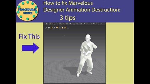 How to fix Marvelous Designer Animation Destruction: 3 tips