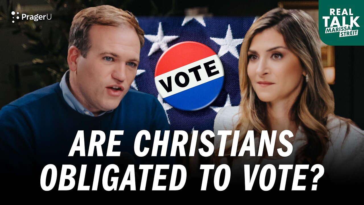 Are Christians Obligated to Vote? | Real Talk | PragerU