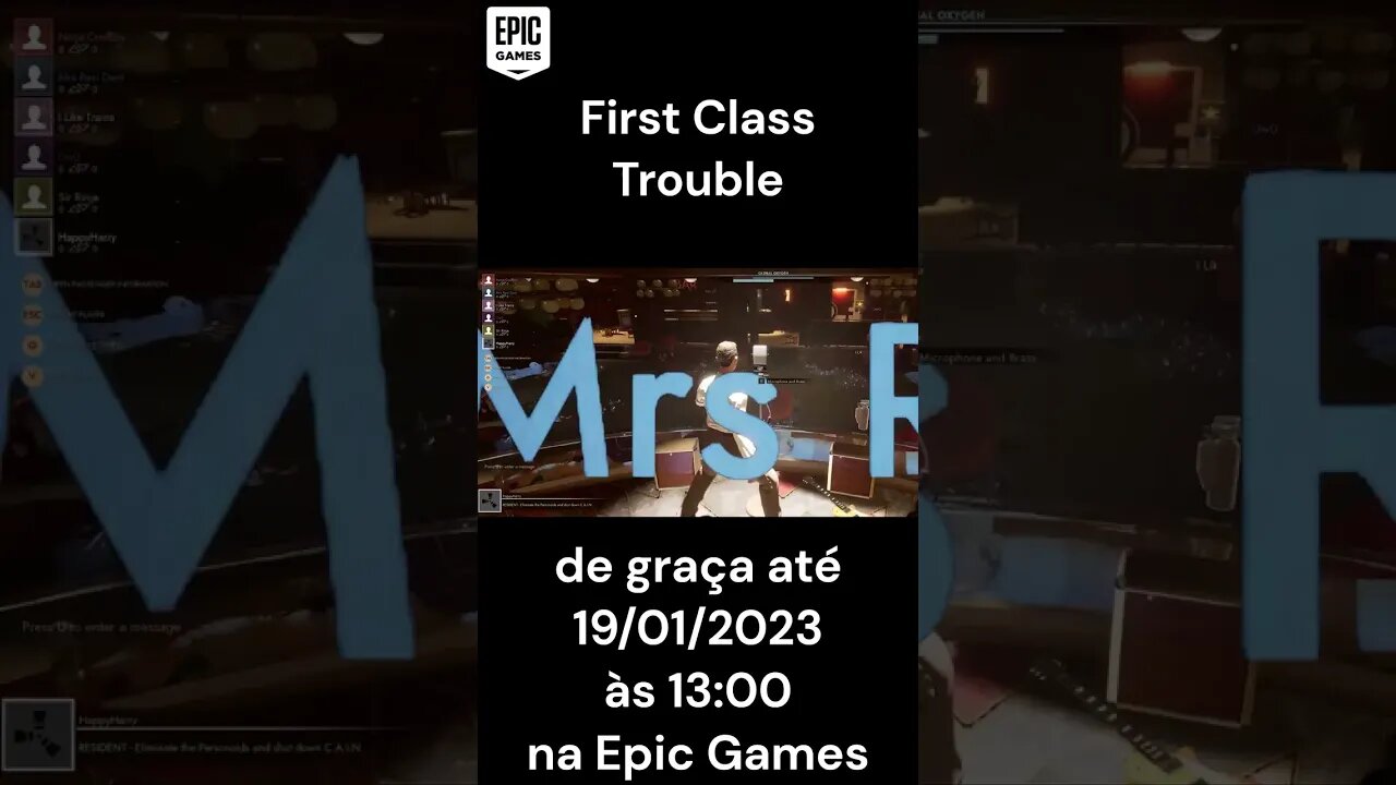 First Class Trouble -TEMPO LIMITADO - jogo Gratuito na Epic Games #shorts