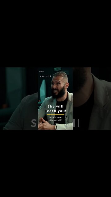 Andrew Tate: The Woman will teach you that! How to deal with a Woman