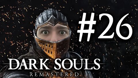 Dark Souls Remastered #26 - Explorando as Ruínas de Nova Londo (Parte 1)