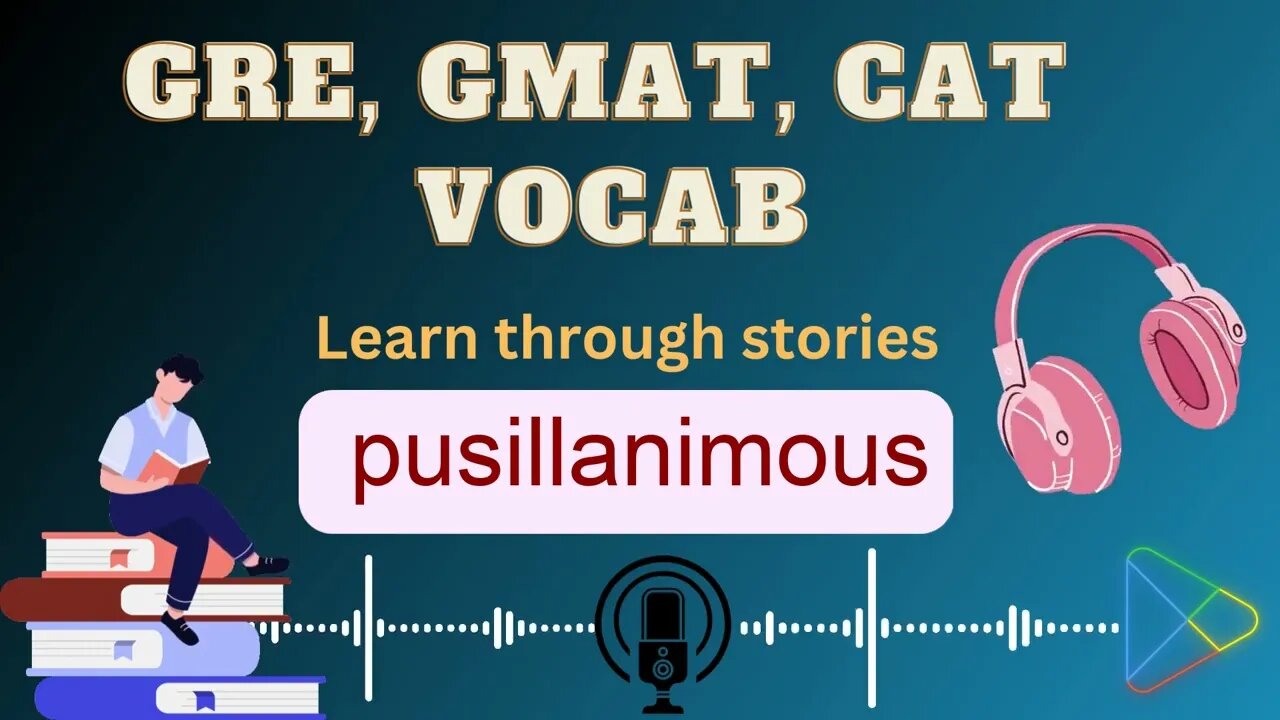 pusillanimous word meaning ep0233
