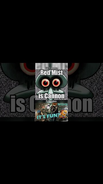 Red Mist is Cannon #shorts