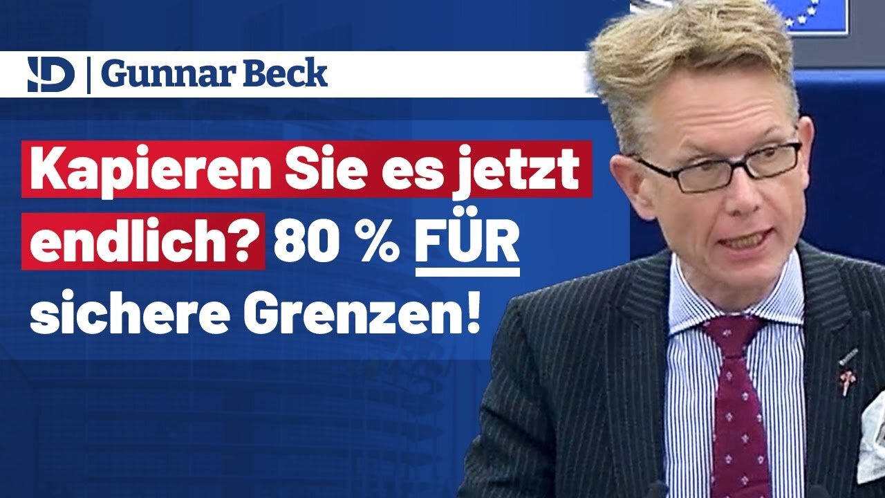 ❓ Kapieren Sie es jetzt endlich? 80% sind für SICHERE GRENZEN❗@MdEP Dr. Gunnar Beck🙈