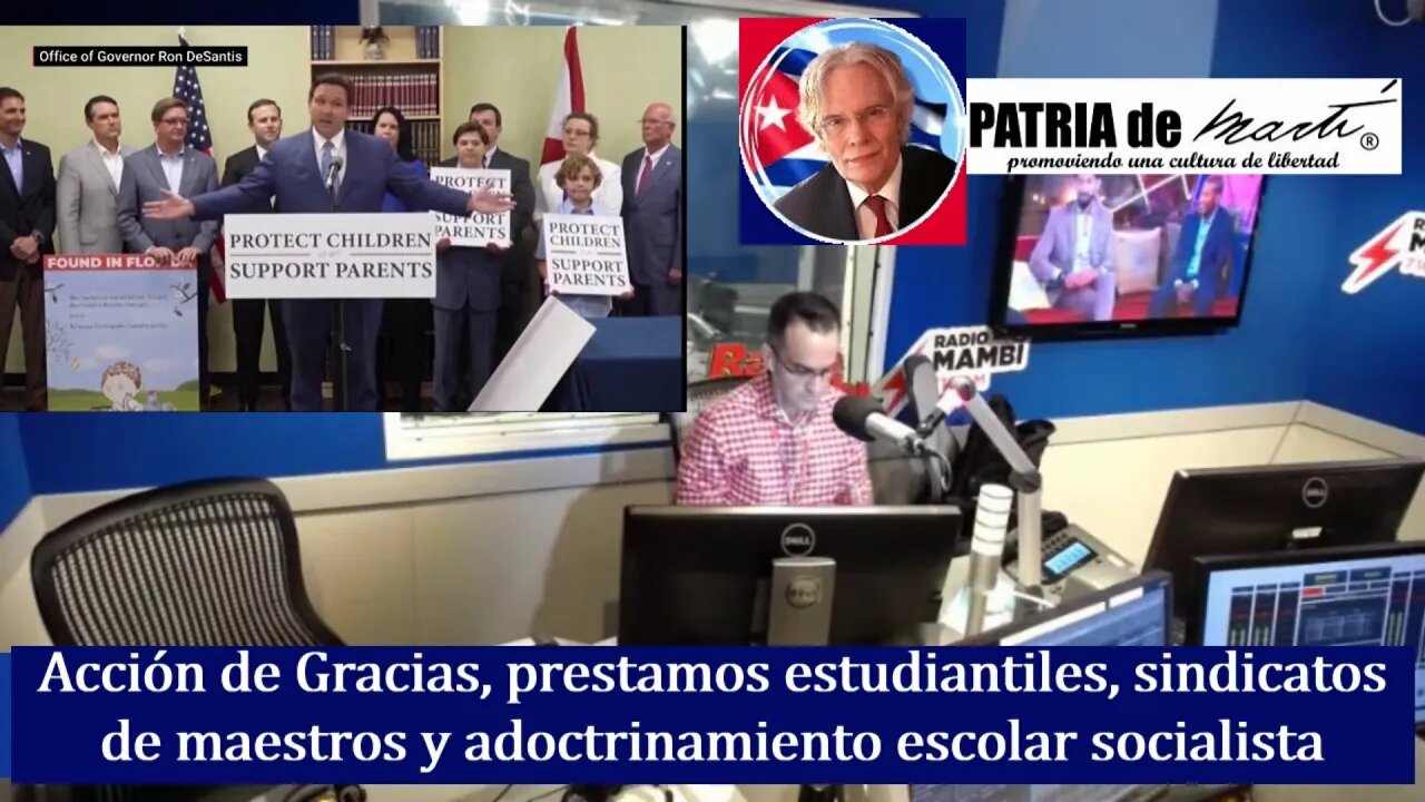 Acción de Gracias, prestamos estudiantiles, sindicatos de maestros y adoctrinamiento socialista