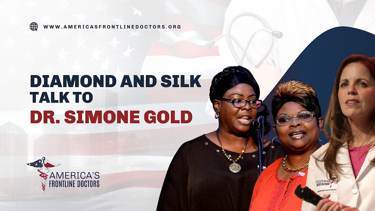EP 44 - Diamond and Silk talk to Dr. Simone Gold
