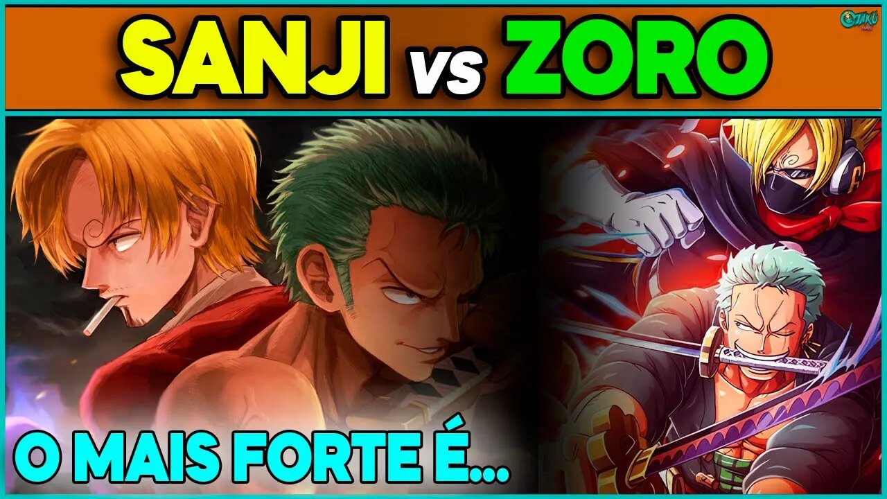 SANJI vs ZORO - QUEM É MAIS FORTE? 🔥| O RESULTADO DESSA ANÁLISE VAI TE SURPREENDER😱