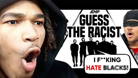 Max reacts to AMP GUESS THE RACIST