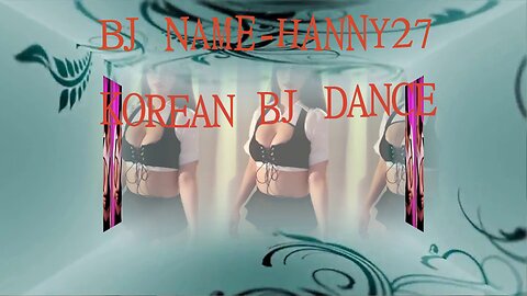 BJ DANCE-BJ NAME-HANNY27/GKSL27