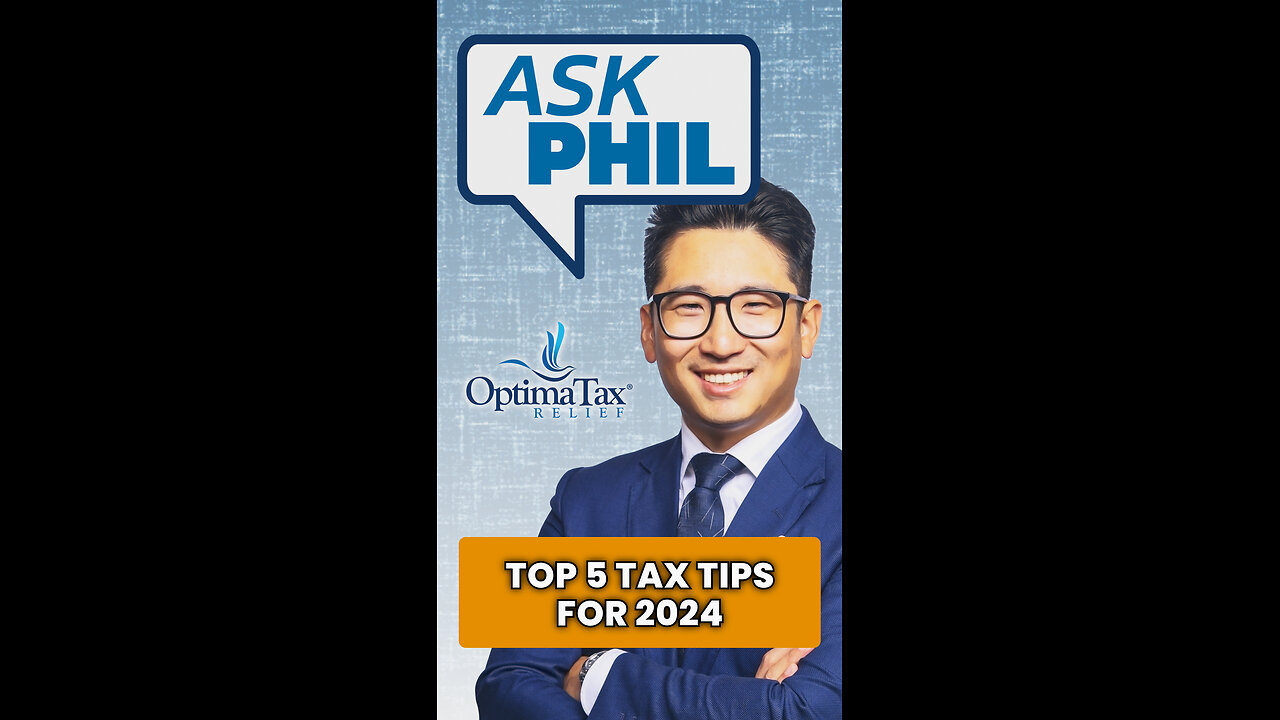 Top 5 Tax Tips for 2024