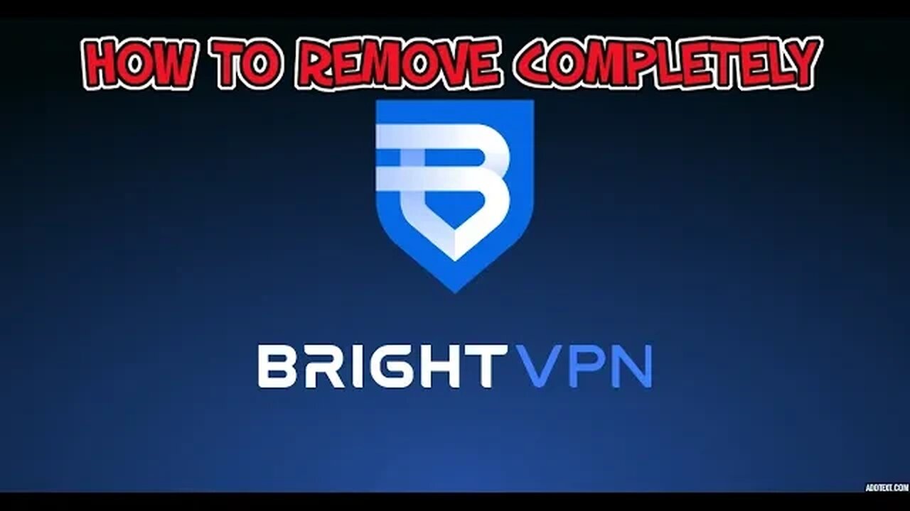 How to Remove Bright VPN Completely - 2 Steps Easy