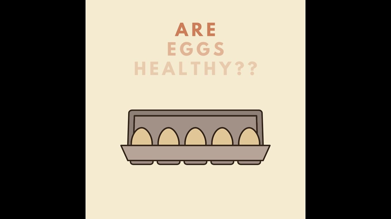 Are Eggs Healthy??