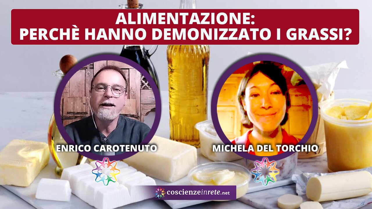 Perchè hanno demonizzato i GRASSI?