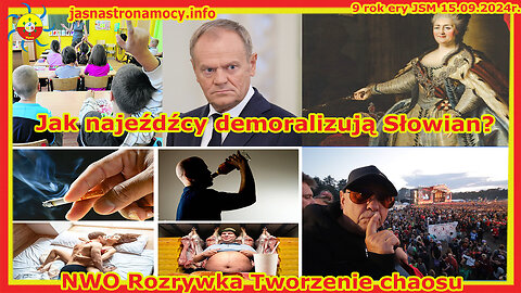 Jak najeźdźcy demoralizują Słowian? NWO Rozrywka Tworzenie chaosu