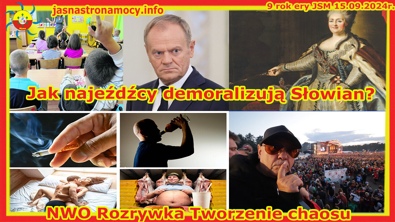 Jak najeźdźcy demoralizują Słowian? NWO Rozrywka Tworzenie chaosu