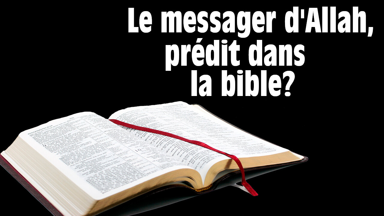 Le prophète de l'islam est dans la bible?