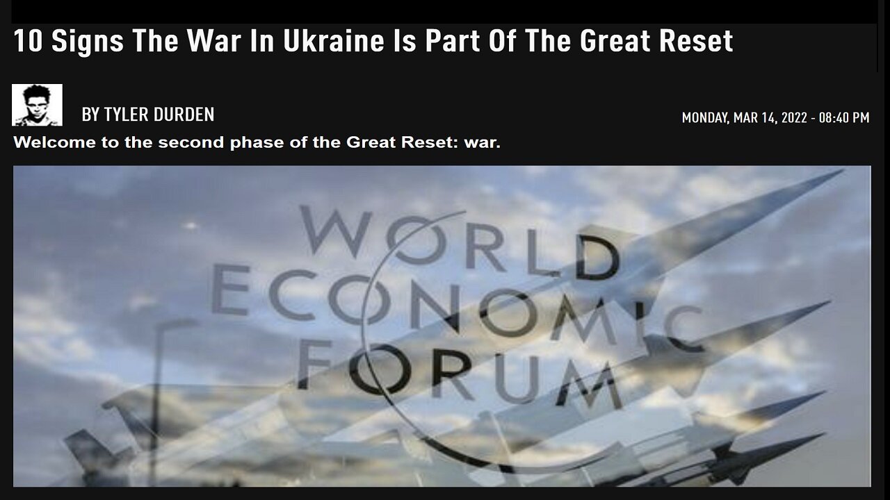 Signs War In Ukraine Is Part Of The Global Reset