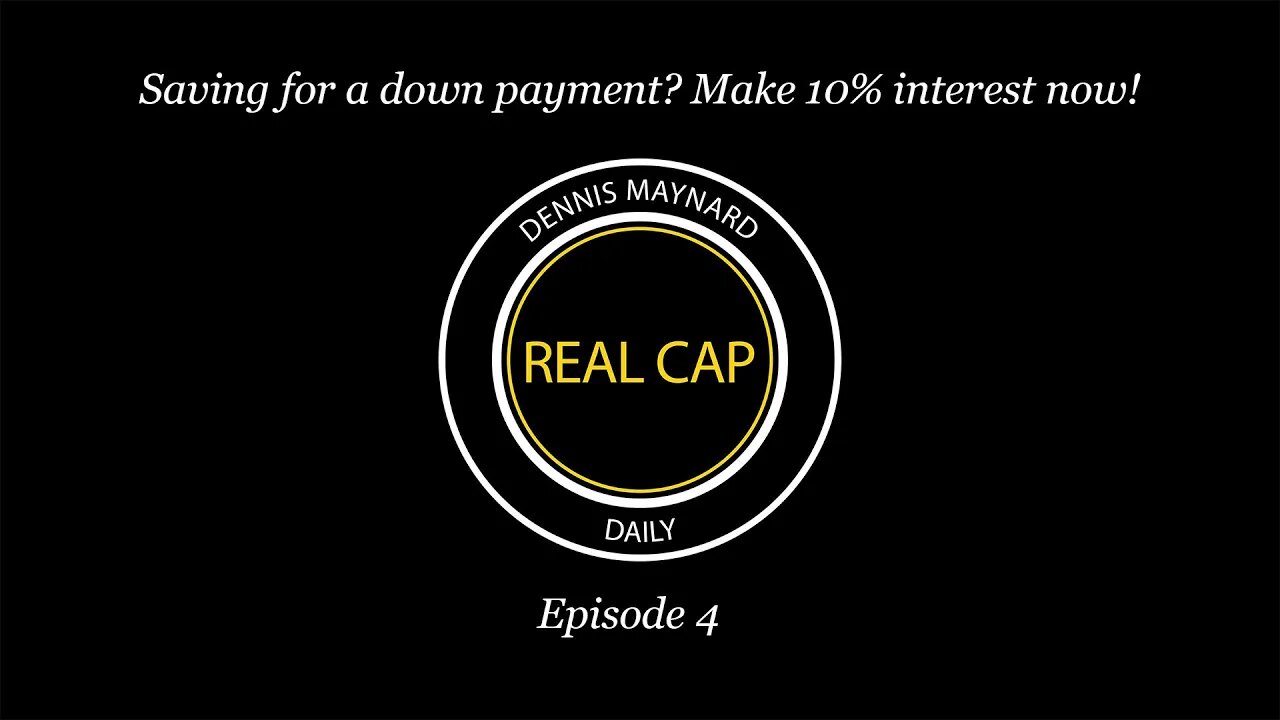 Real Cap Daily #4 - Earn 10% interest now!