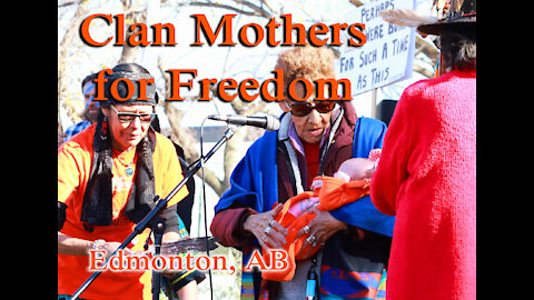 Clan Mothers Unite at the Alberta Legislature for Freedom