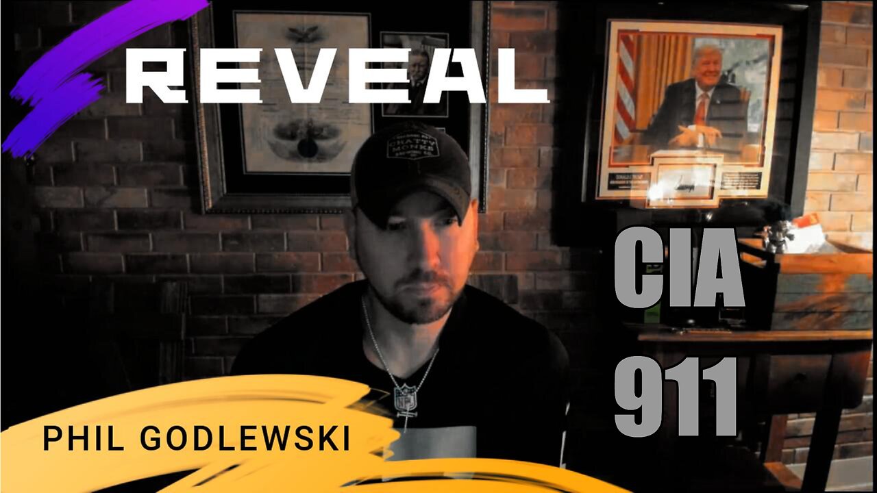 PHIL GODLEWSKI REVEAL | CIA | 911