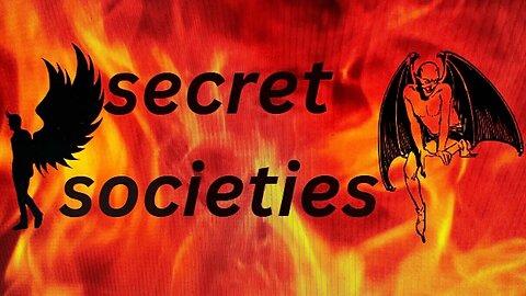 SECRET SOCIETIES