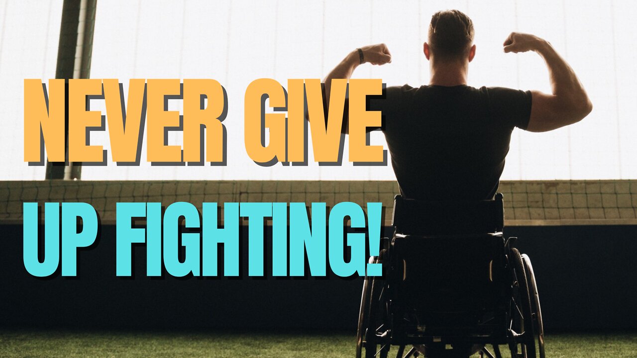 Never Give up Fighting! │ Motivational Moment