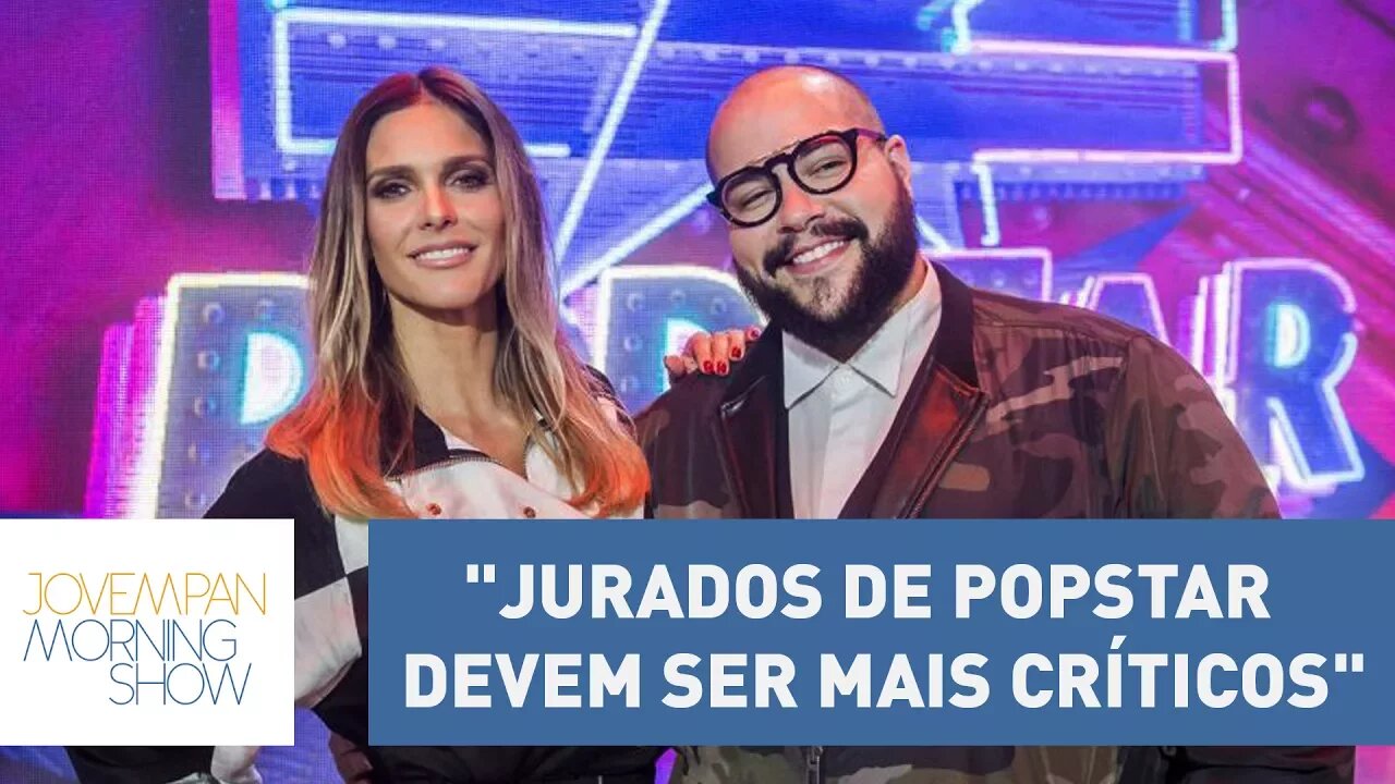 Fernanda Lima diz que jurados de Popstar devem ser mais críticos | Morning Show