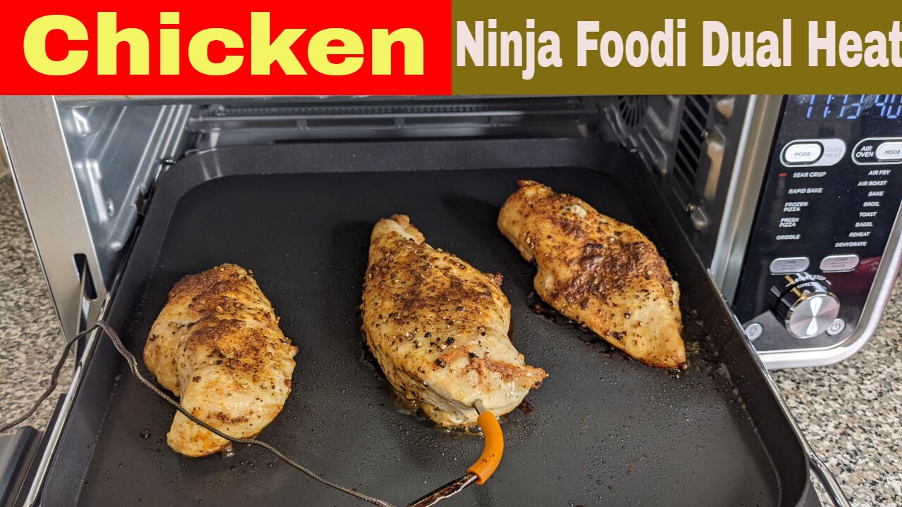 Grilled Chicken Breast, Ninja Foodi Dual Heat Air Fry Oven Recipe