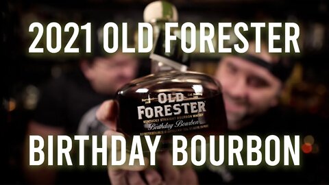 Old Forrester Birthday Bourbon 2021