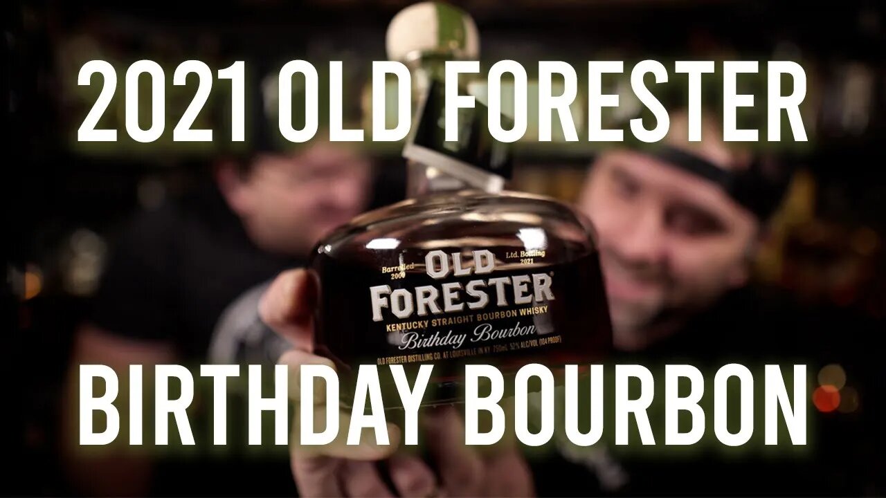 Old Forrester Birthday Bourbon 2021