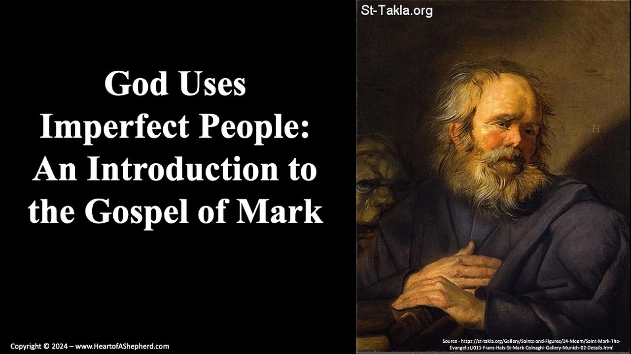 God Uses Imperfect People: An Introduction to the Gospel of Mark