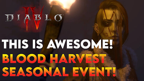 Diablo 4 News | Brand New Event Coming in Season 2: Season of Blood!!!