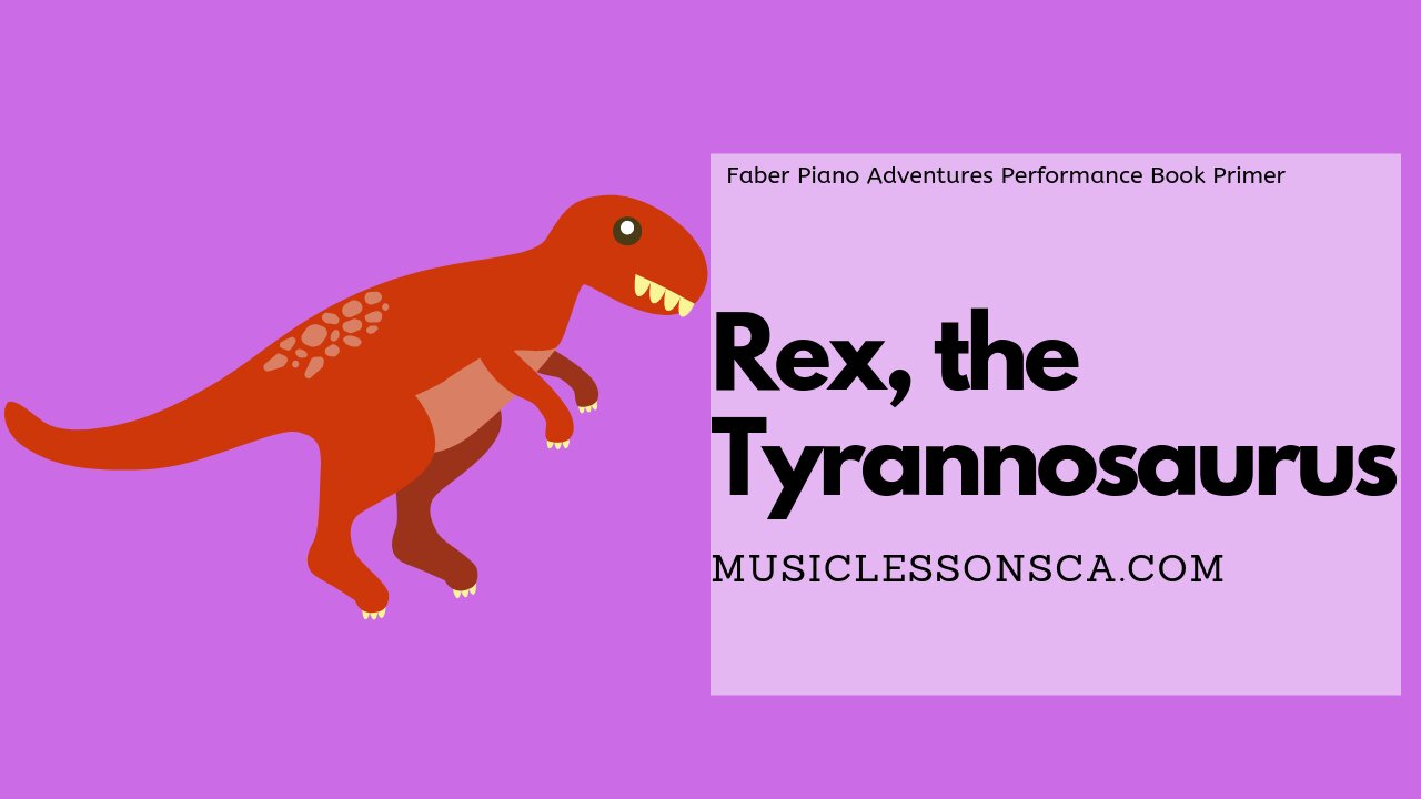 Piano Adventures Performance Book Primer - Rex, the Tyrannosaurus