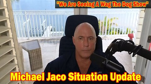 Michael Jaco Situation Update Dec 29: "We Are Seeing A Wag The Dog Show"