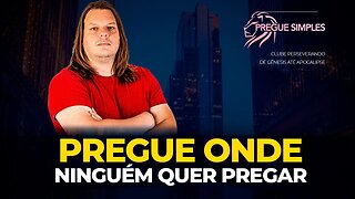 Sem oportunidades para pregar! Veja esse vídeo | Pregue Simples - Lucas Herculiani