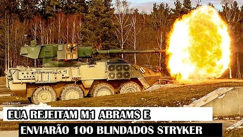 EUA Enviarão Absurdos 100 Blindados Stryker E Rejeitam O Envio Dos Pesados M1 Abrams