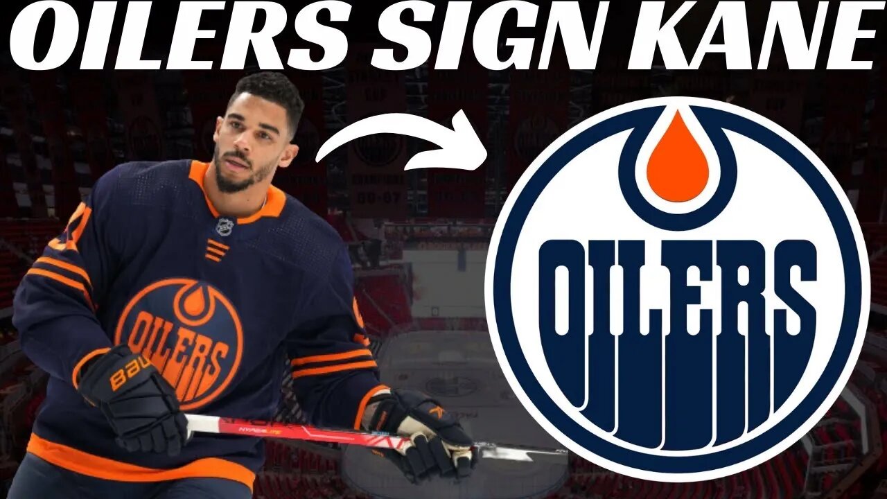 Edmonton Oilers Re-Sign Evander Kane To 4 Year $20.5M Deal