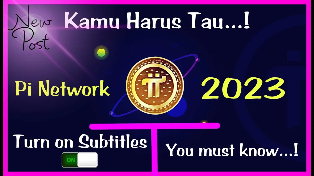 Pi Network 2023 . Kamu Harus Tau . Pi Net Network 2023 . Go