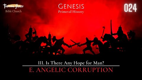 Angelic Corruption | Genesis 6:1-4