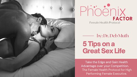 5 Tips on a Great Sex Life