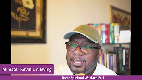 Basic Spiritual Warfare Pt.1