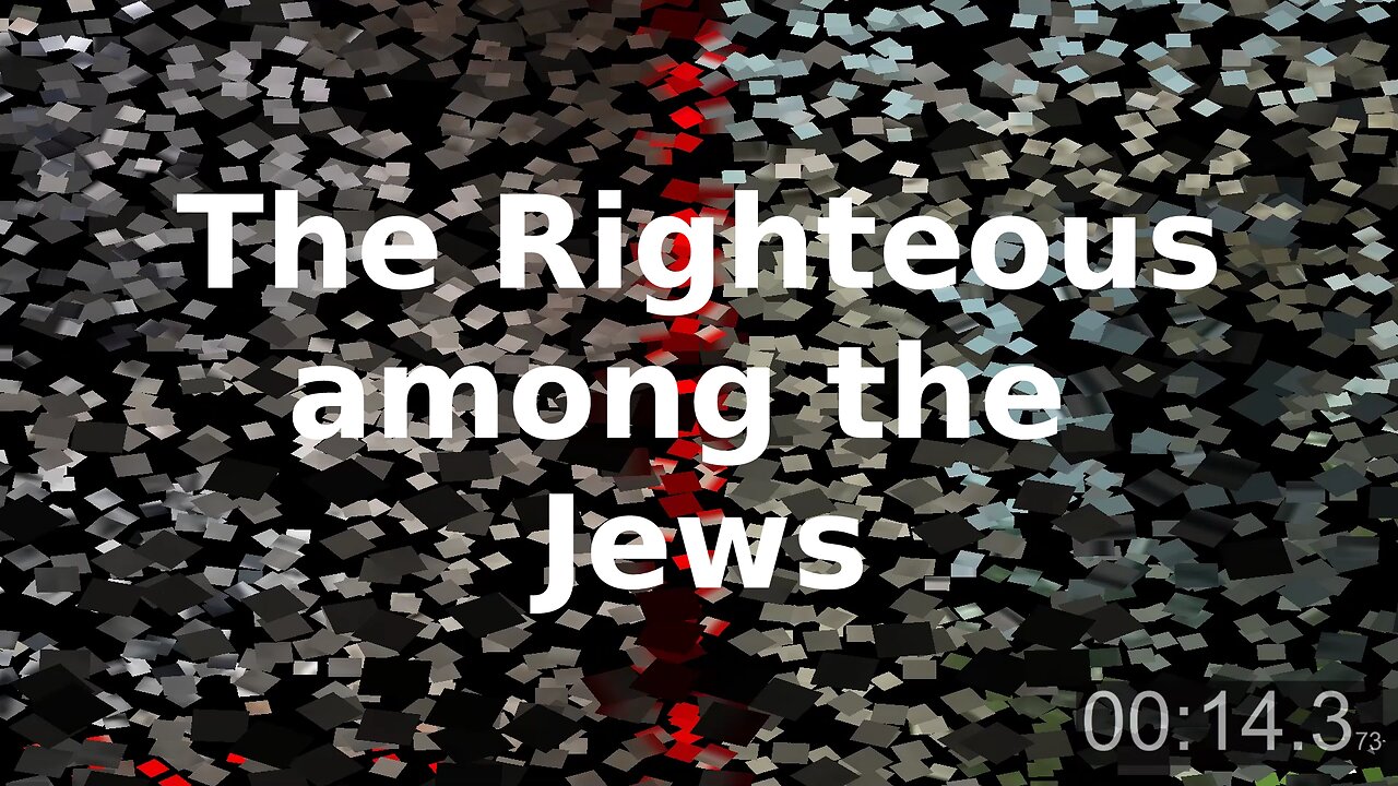 The Righteous Among the Jews