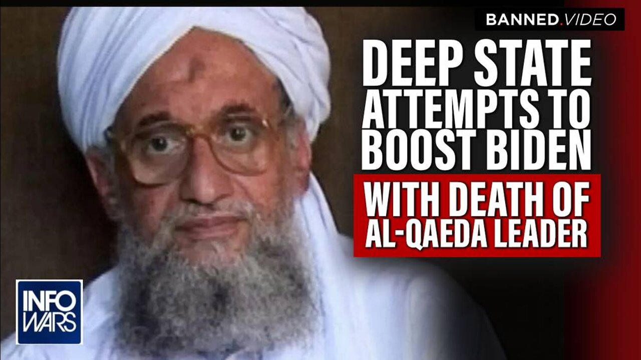 Deep State Attempts To Give Biden Ratings Boost With Death Of Al-Qeada Leader