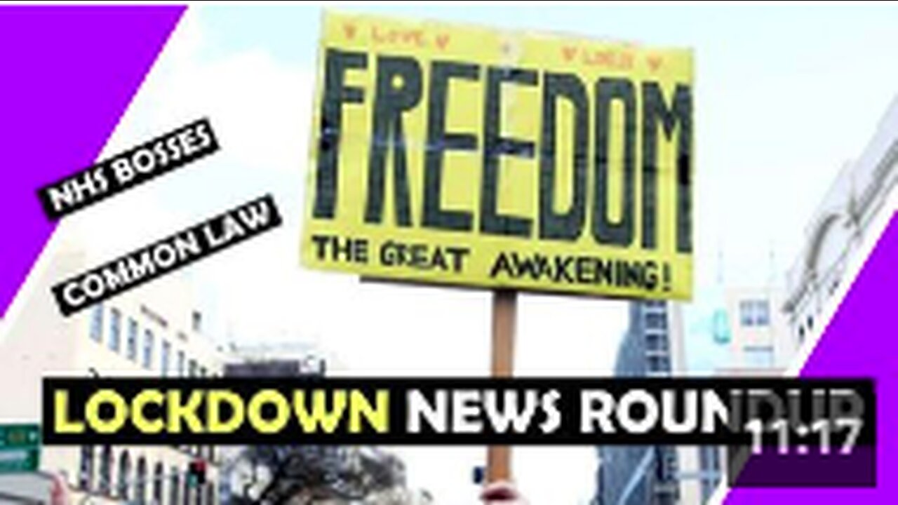 Lockdown News Roundup | NHS Bosses ORDER! | Common Law