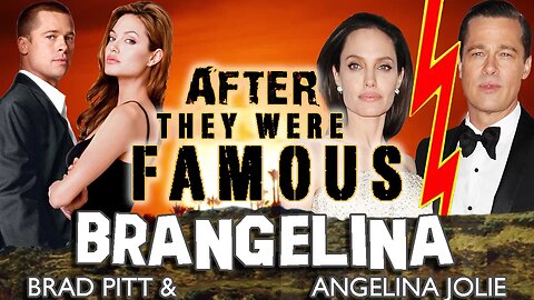 BRAD & ANGELINA - AFTER They Were Famous - AFFAIR ???